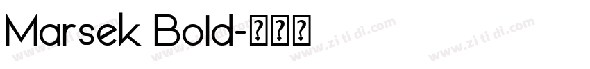 Marsek Bold字体转换